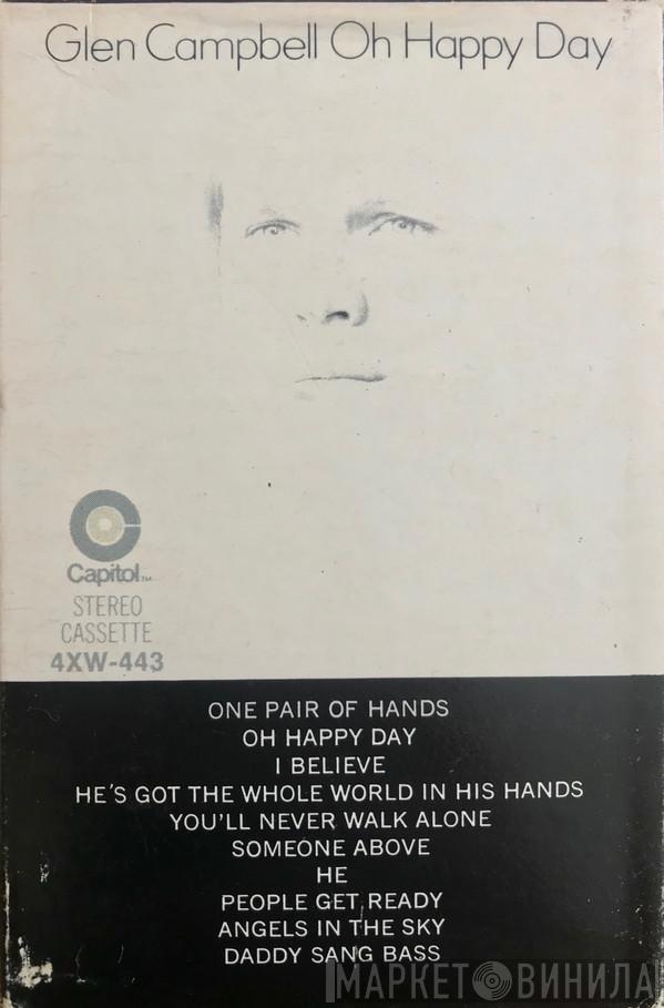  Glen Campbell  - Oh Happy Day