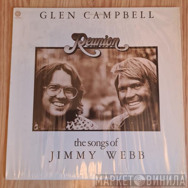 Glen Campbell - Reunion: The Songs Of Jimmy Webb