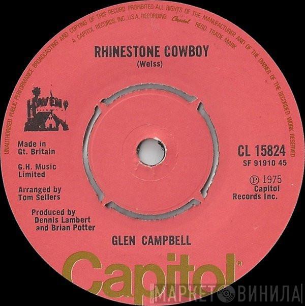 Glen Campbell - Rhinestone Cowboy / Lovelight