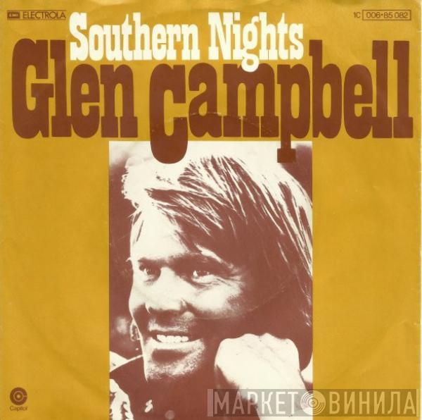 Glen Campbell - Southern Nights