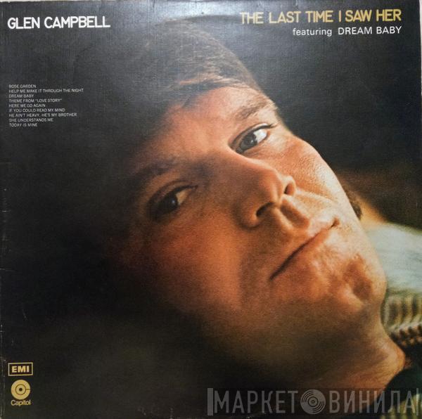 Glen Campbell - The Last Time I Saw Her