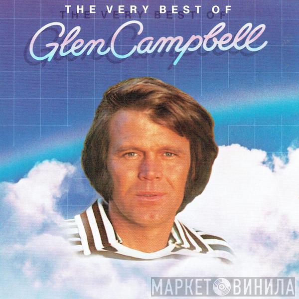  Glen Campbell  - The Very Best Of Glen Campbell