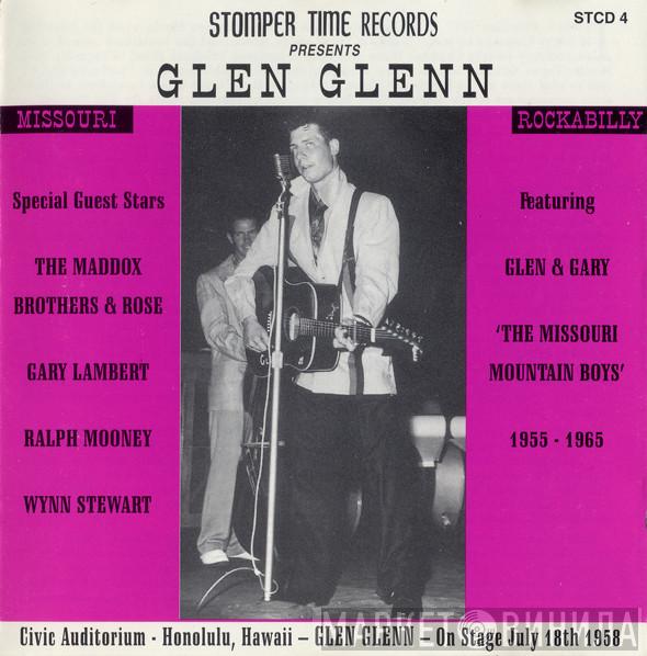 Glen Glenn - Missouri Rockabilly 1955 - 1965