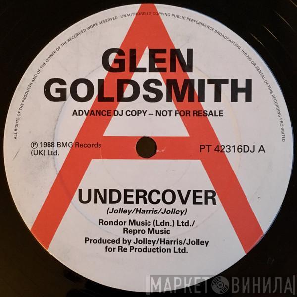 Glen Goldsmith - Undercover