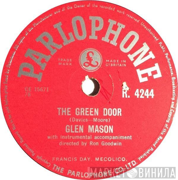 Glen Mason - The Green Door / Why Must You Go, Go, Go