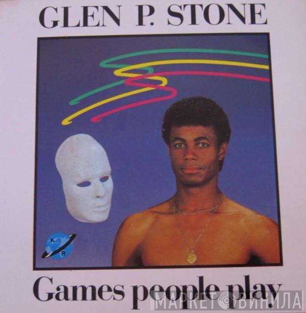 Glen P. Stone - Games People Play