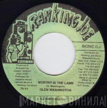 Glen Washington, Sly Dunbar, Herbie Harris, Owen Bassie - Worthy Is The Lamb / Love Me (A.K.A.) General Version