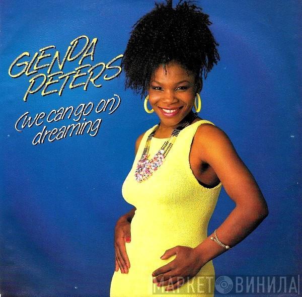 Glenda Peters - (We Can Go On) Dreaming