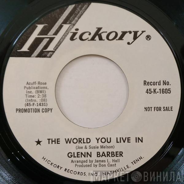 Glenn Barber - The World You Live In