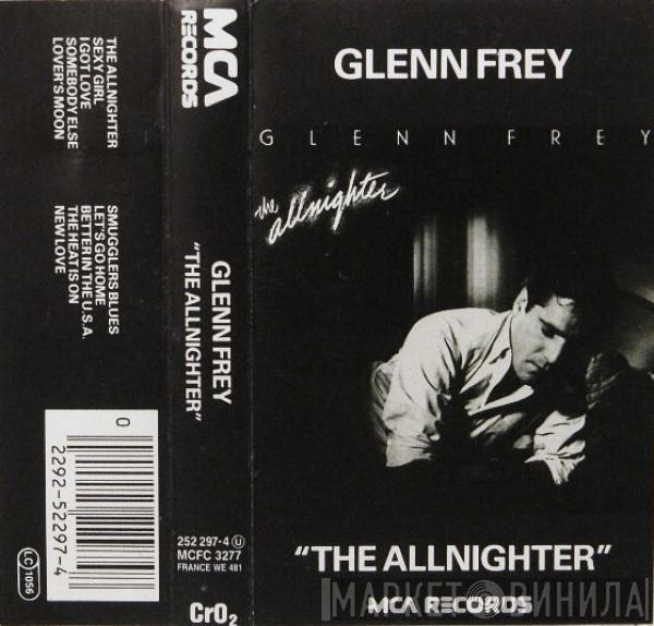 Glenn Frey - The Allnighter