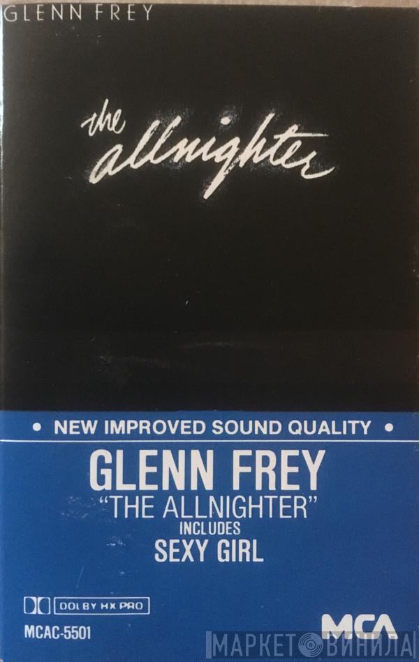  Glenn Frey  - The Allnighter