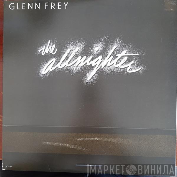  Glenn Frey  - The Allnighter
