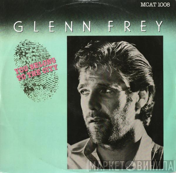 Glenn Frey - You Belong To The City