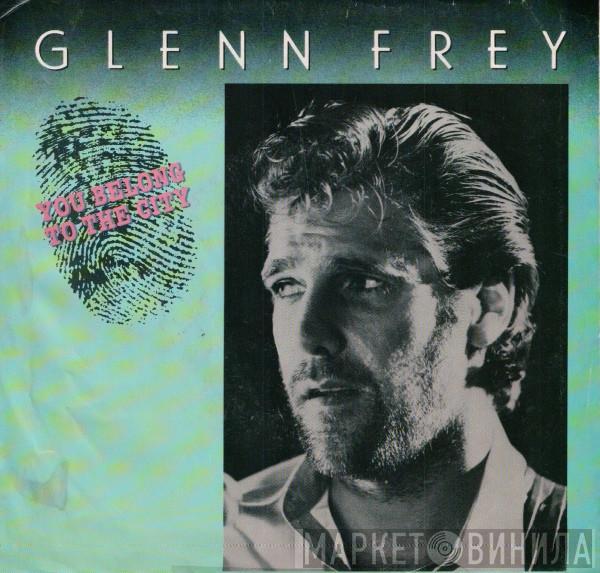 Glenn Frey - You Belong To The City