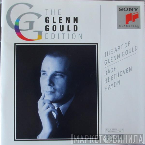 Glenn Gould, Johann Sebastian Bach, Ludwig van Beethoven, Joseph Haydn - The Art Of Glenn Gould