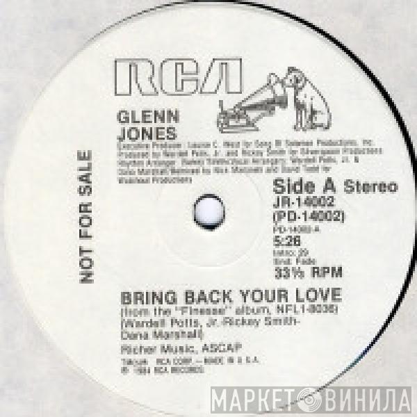 Glenn Jones - Bring Back Your Love