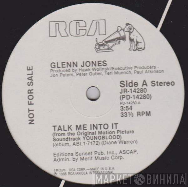 Glenn Jones - Talk Me Into It