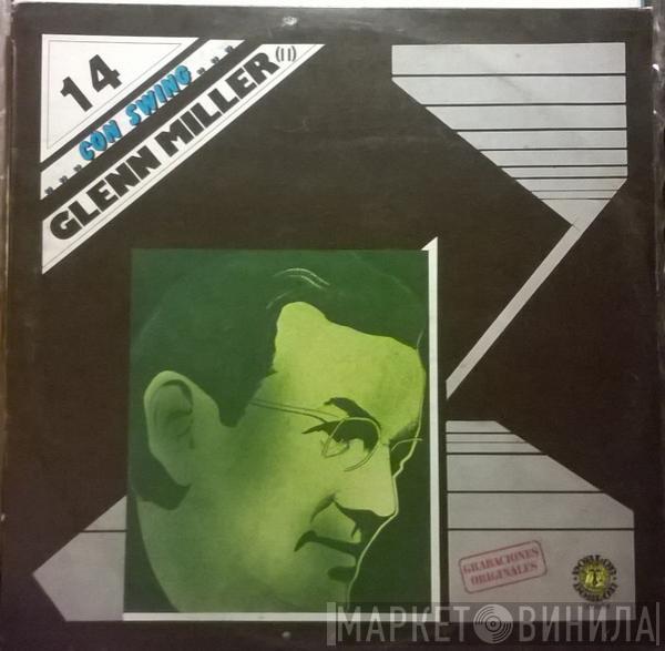 Glenn Miller - ... Con Swing... Vol. 14