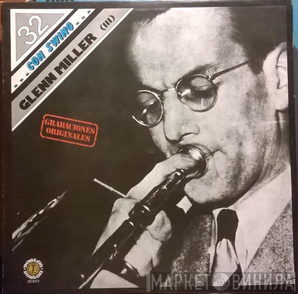 Glenn Miller - ... Con Swing... Vol. 32