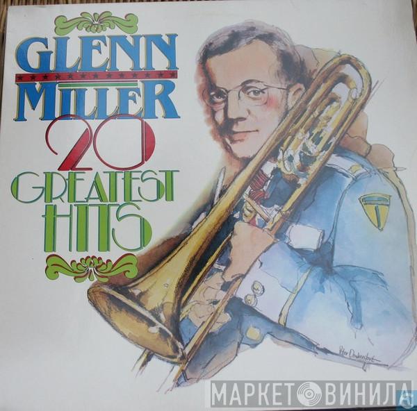  Glenn Miller  - 20 Greatest Hits