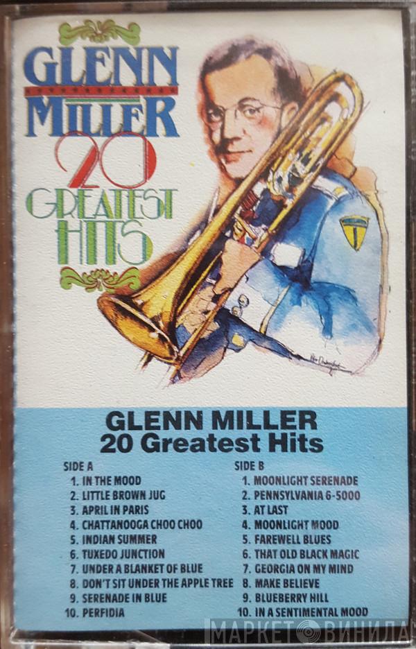  Glenn Miller  - 20 Greatest Hits