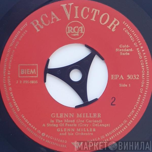  Glenn Miller And His Orchestra  - Glenn Miller