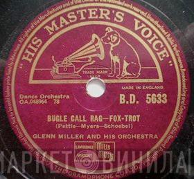 Glenn Miller And His Orchestra - Slow Freight / Bugle Call Rag