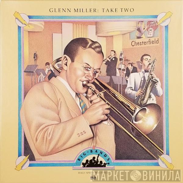  Glenn Miller  - Big Bands: Take Two