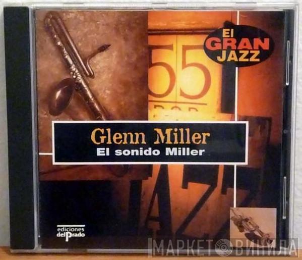  Glenn Miller  - El Sonido Miller