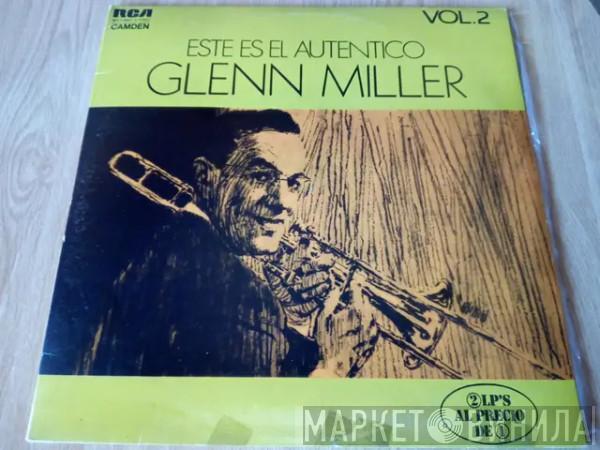 Glenn Miller - Este Es El Auténtico Glenn Miller (Vol. 2)