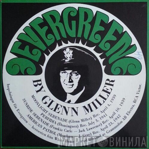  Glenn Miller  - Evergreen
