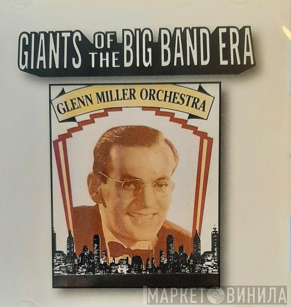  Glenn Miller  - Giants Of The Big Band Era
