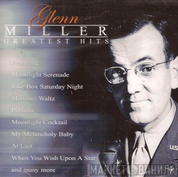 Glenn Miller - Greatest Hits