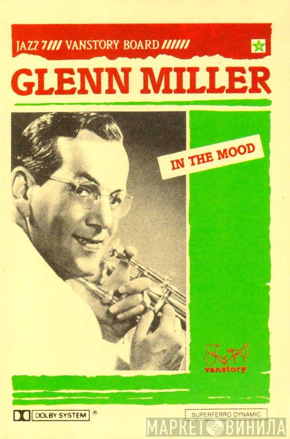  Glenn Miller  - In The Mood
