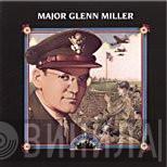  Glenn Miller  - Major Glenn Miller