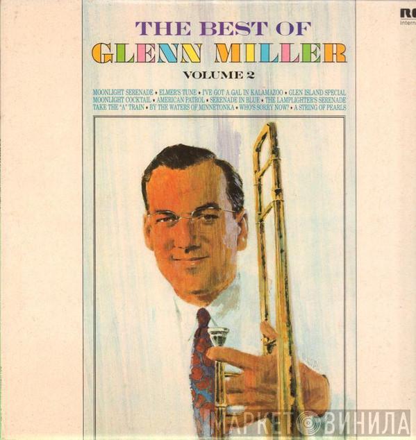 Glenn Miller - The Best Of Glenn Miller Volume 2