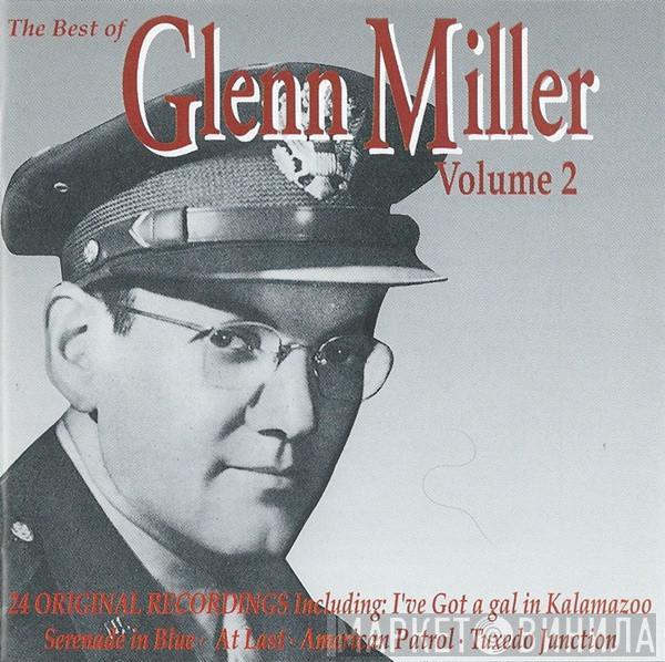 Glenn Miller - The Best Of Glenn Miller Volume 2