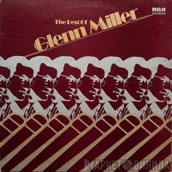 Glenn Miller - The Best Of Glenn Miller