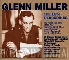  Glenn Miller  - The Lost Recordings