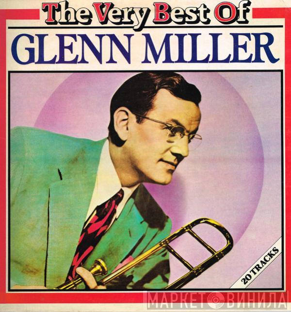  Glenn Miller  - The Very Best Of Glenn Miller
