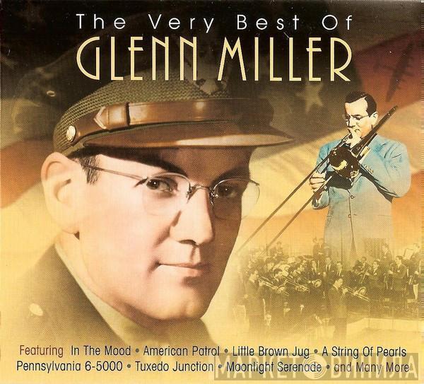 Glenn Miller - The Very Best Of Glenn Miller
