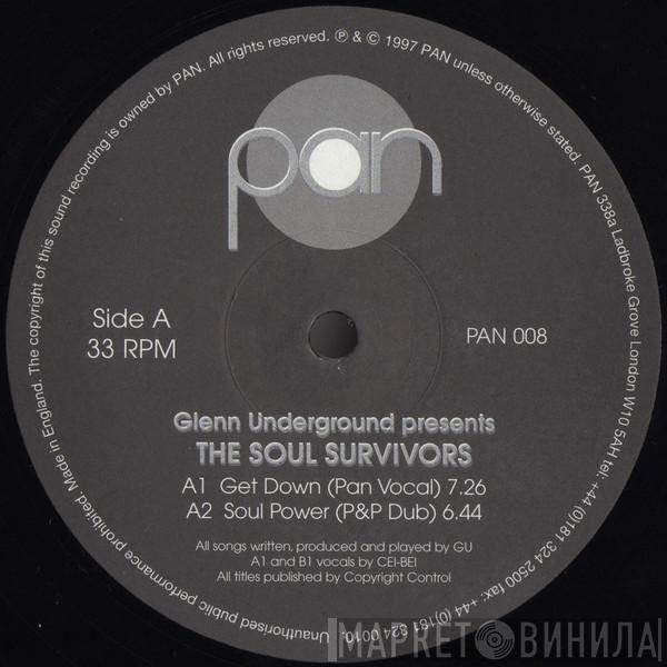 Glenn Underground, The Soul Survivors - Get Down