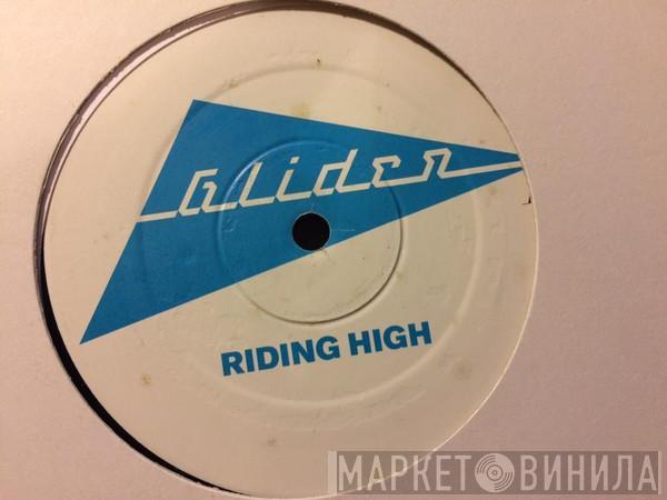 Glider - Riding High