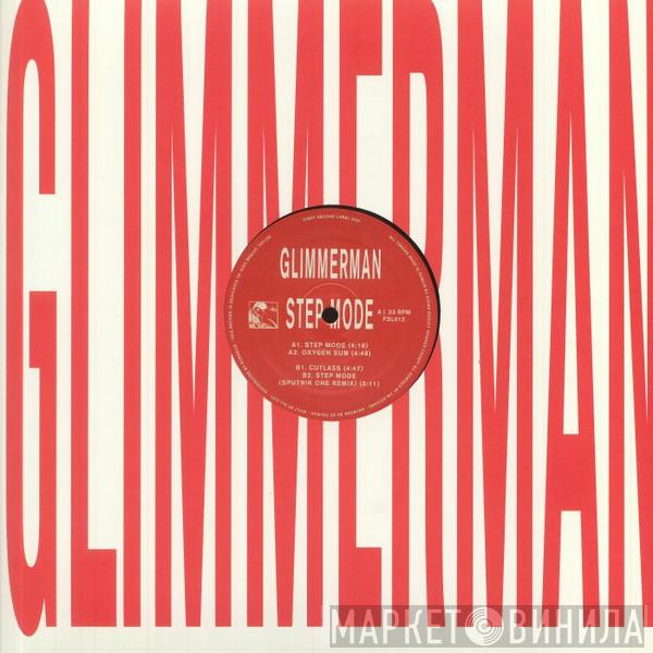 Glimmerman - Step Mode