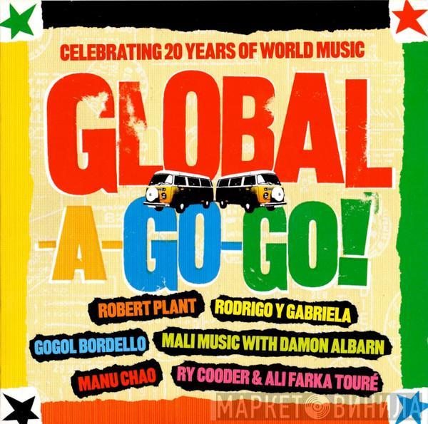  - Global-A-Go-Go! (Celebrating 20 Years Of World Music)