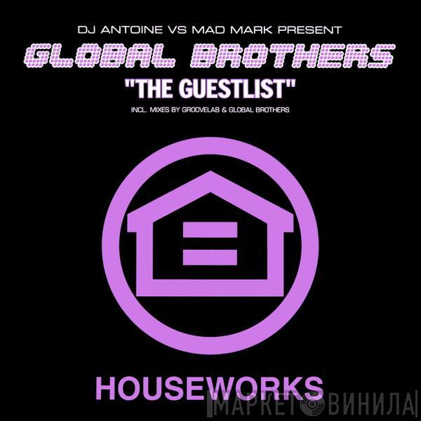 Global Brothers - The Guestlist