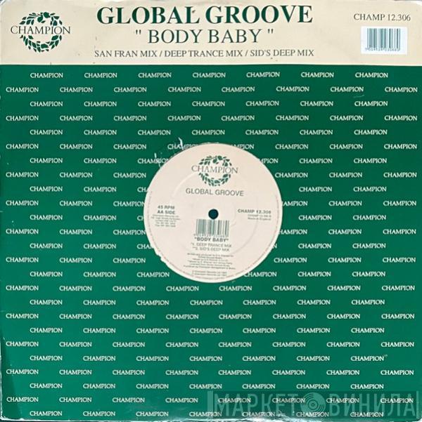 Global Groove - Body Baby