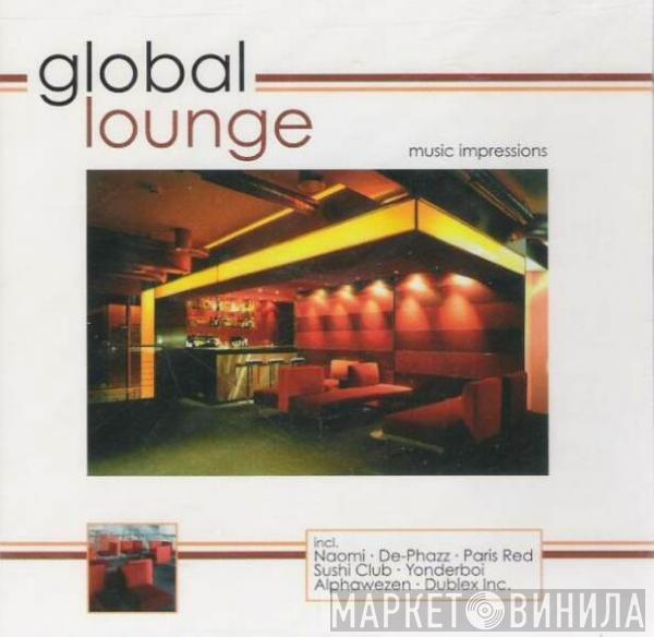  - Global Lounge - Music Impressions