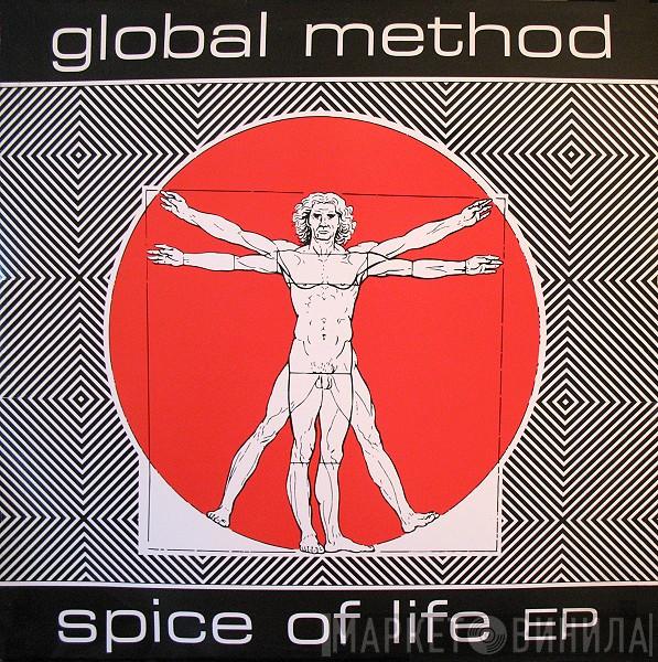 Global Method - Spice Of Life EP