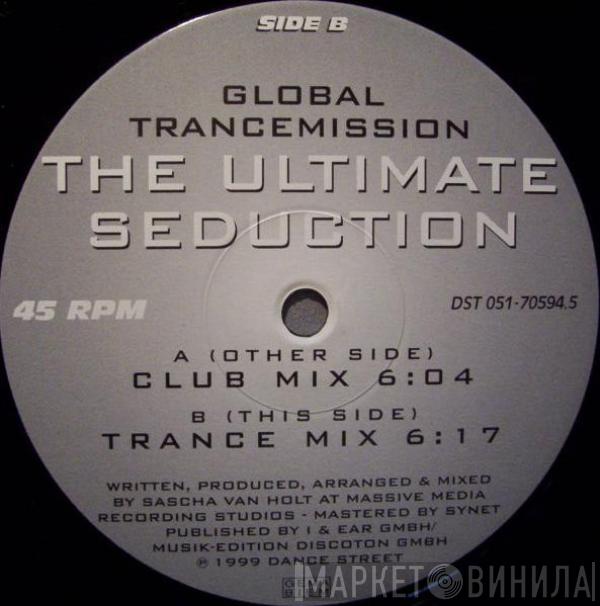 Global Transmission - The Ultimate Seduction